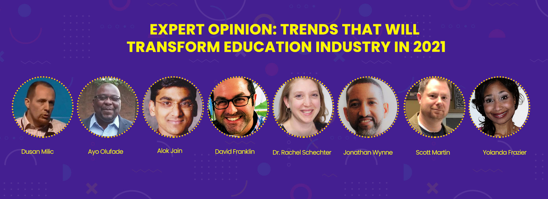 Expert Opinion on Education Industry Trends 2021