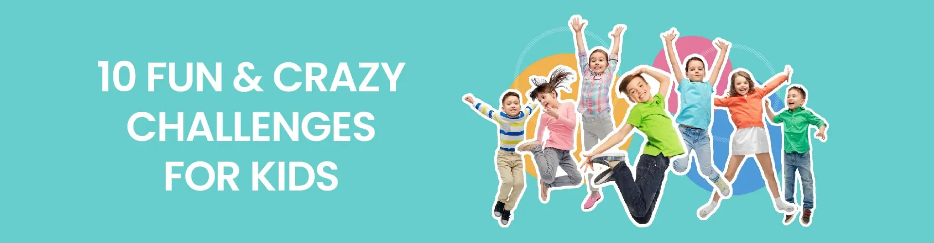 10 fun and crazy challenges for kids