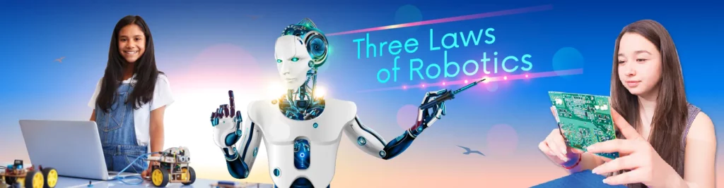 3 laws of robotics
