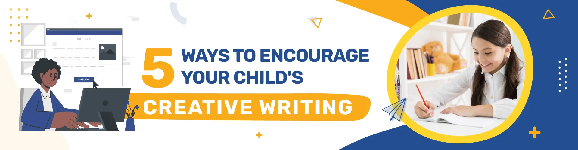 Encourage Your Child's Creative Writing