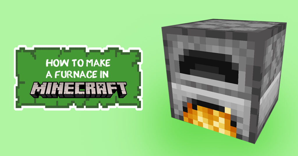 Make A Furnace In Minecraft