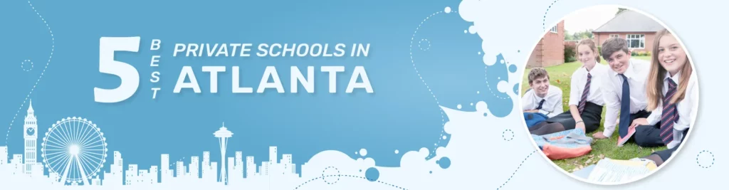 Best Private Schools in Atlanta