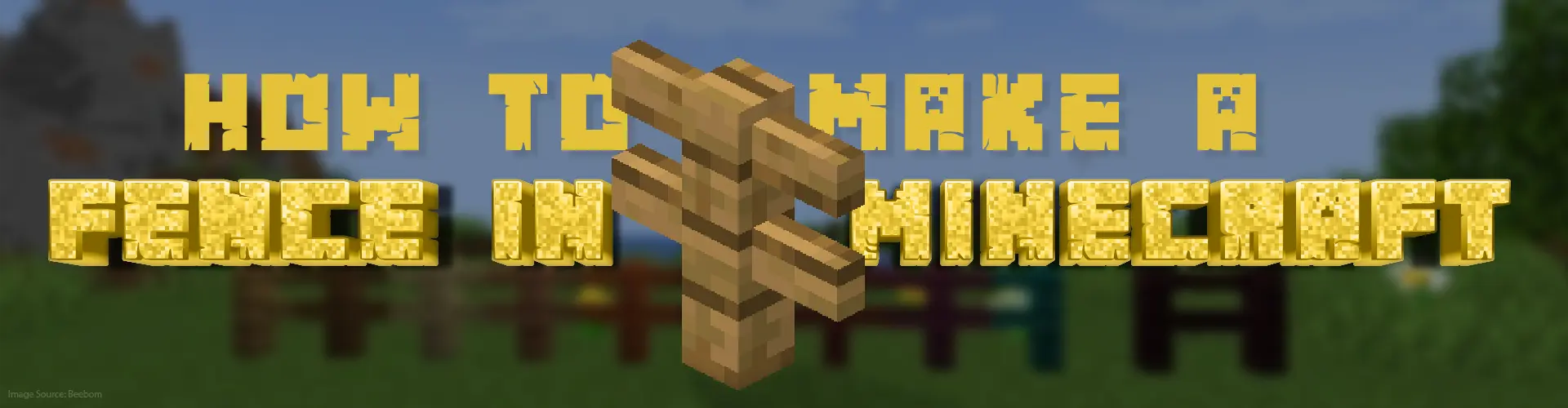 make a fence in minecraft