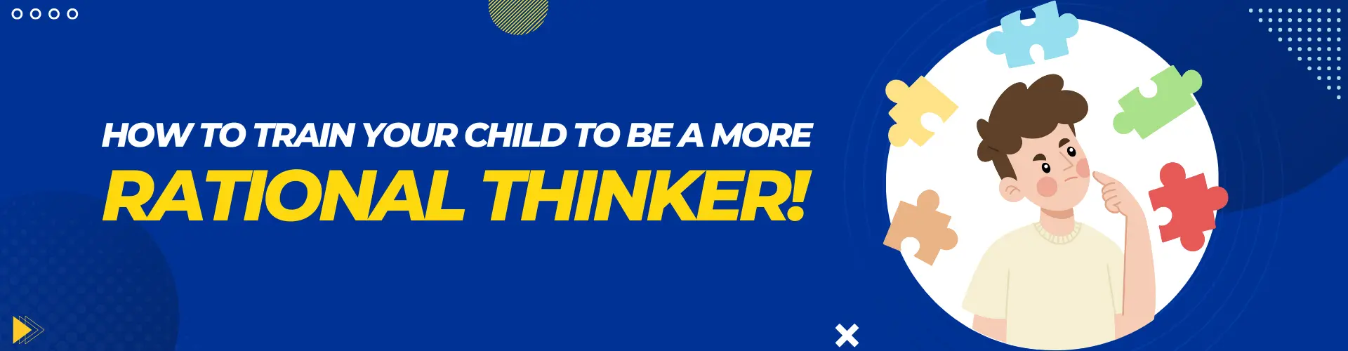 train child to be a rational thinker