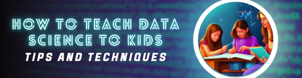 teach data science kids