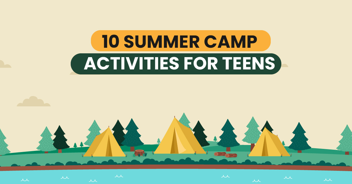 Top 20 Fun Summer Camp Activities for Teens