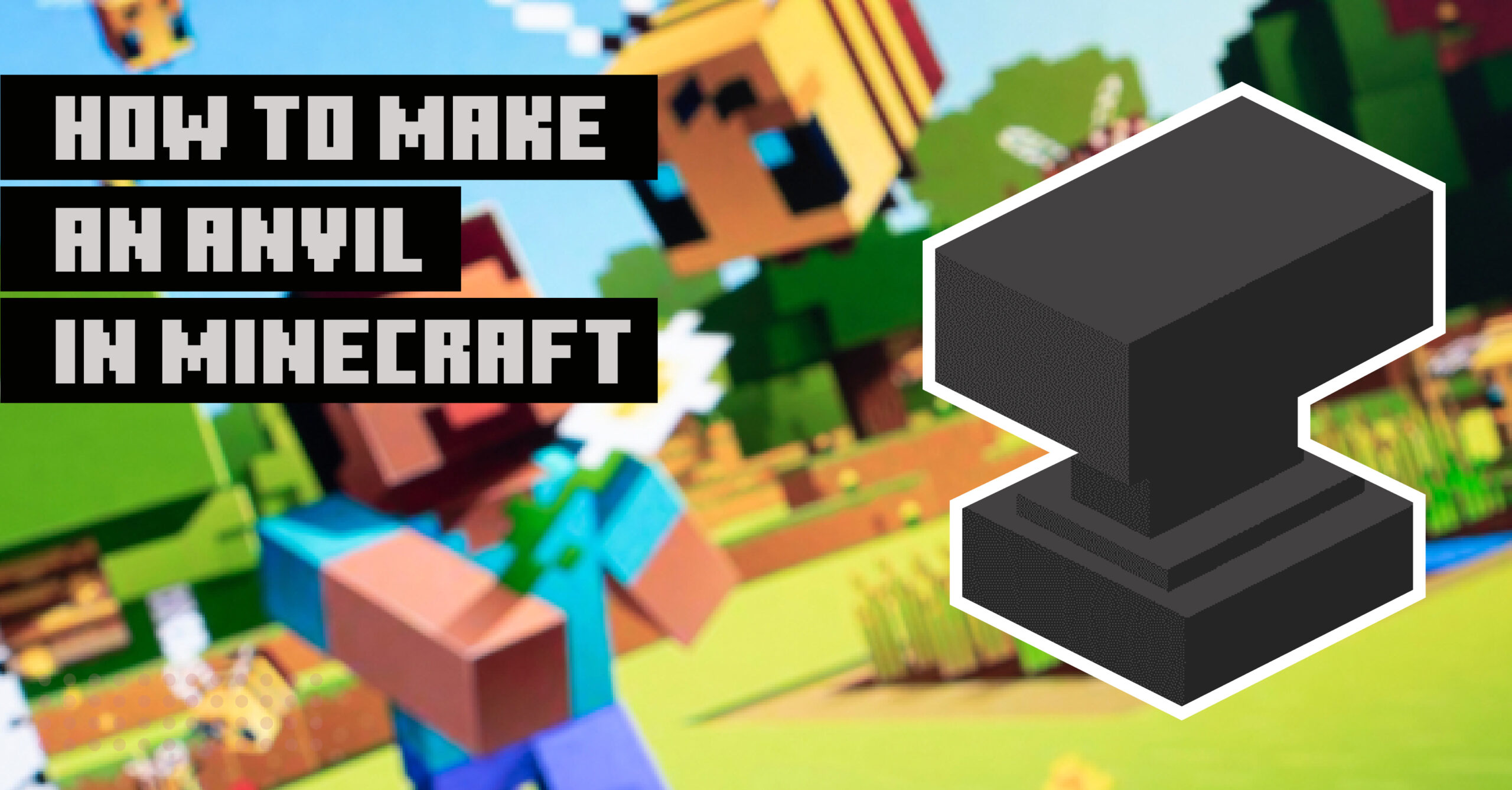 How to Make an Anvil in Minecraft: Easy Steps