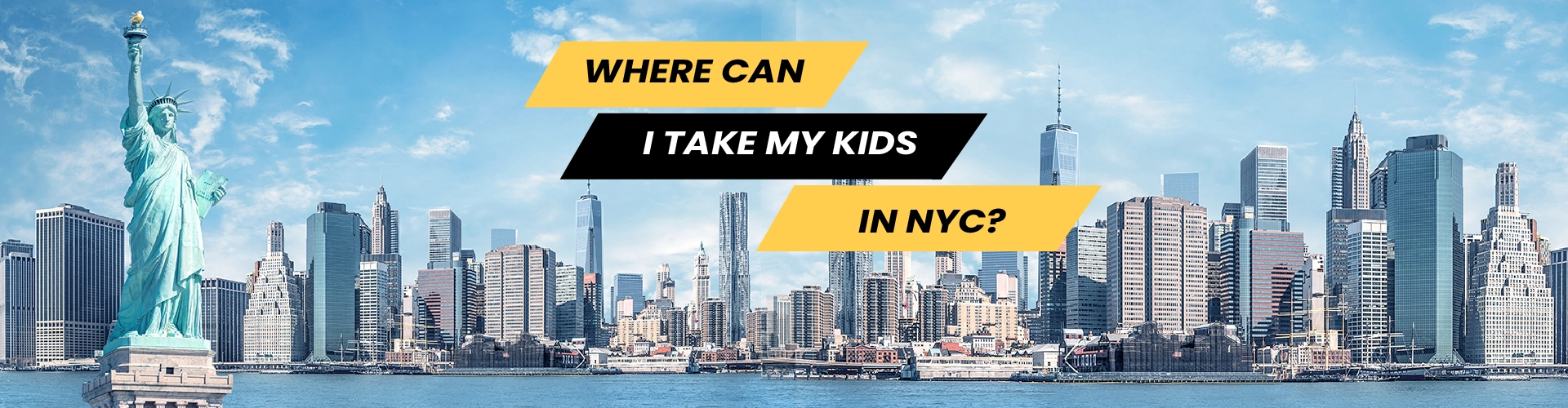 take my kids in NYC