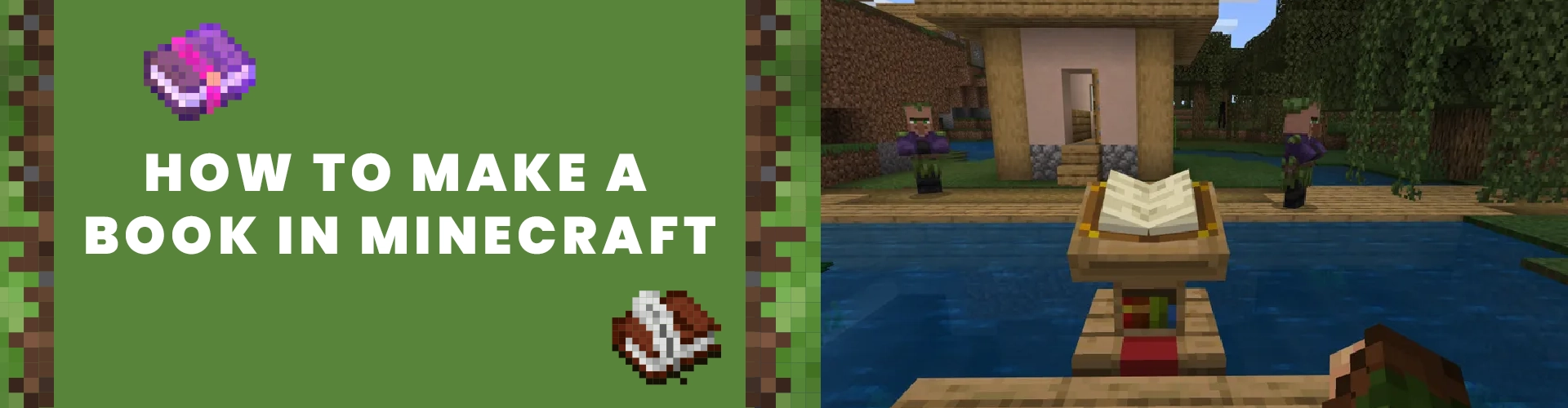 How to Make a Book in Minecraft