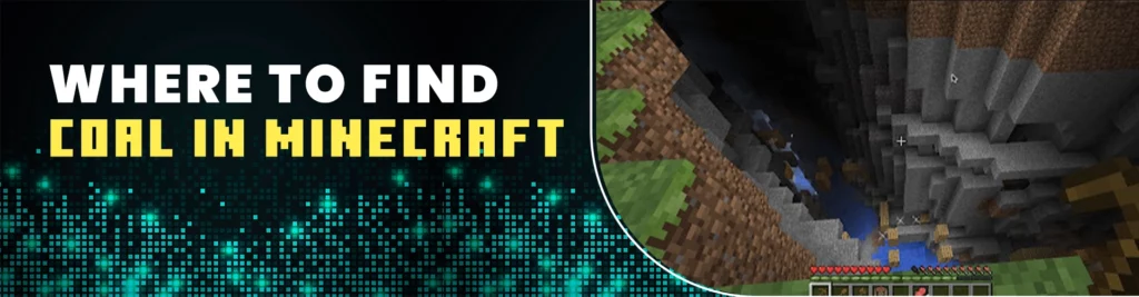 Where to Find Coal in Minecraft