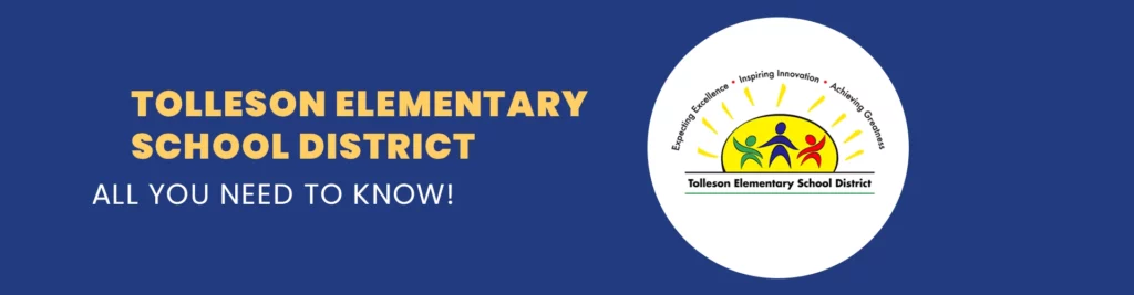 Tolleson Elementary School District: All You Need to Know!