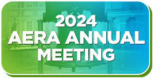 2024 AERA Annual Meeting Call For Submissions