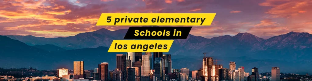 Schools In Los Angeles