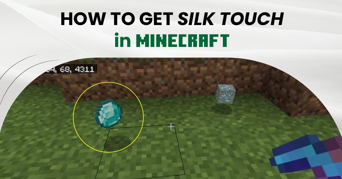 minecraft best way to get silk touch