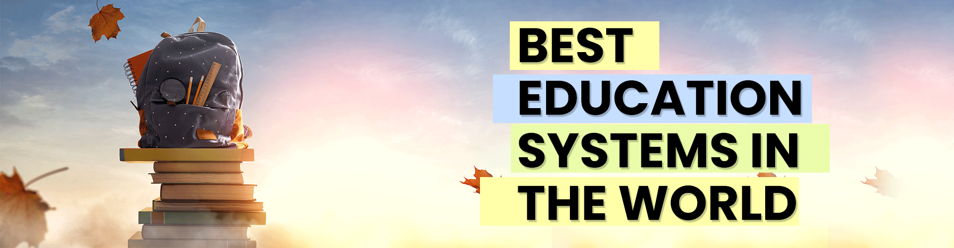 Best Education Systems In The World