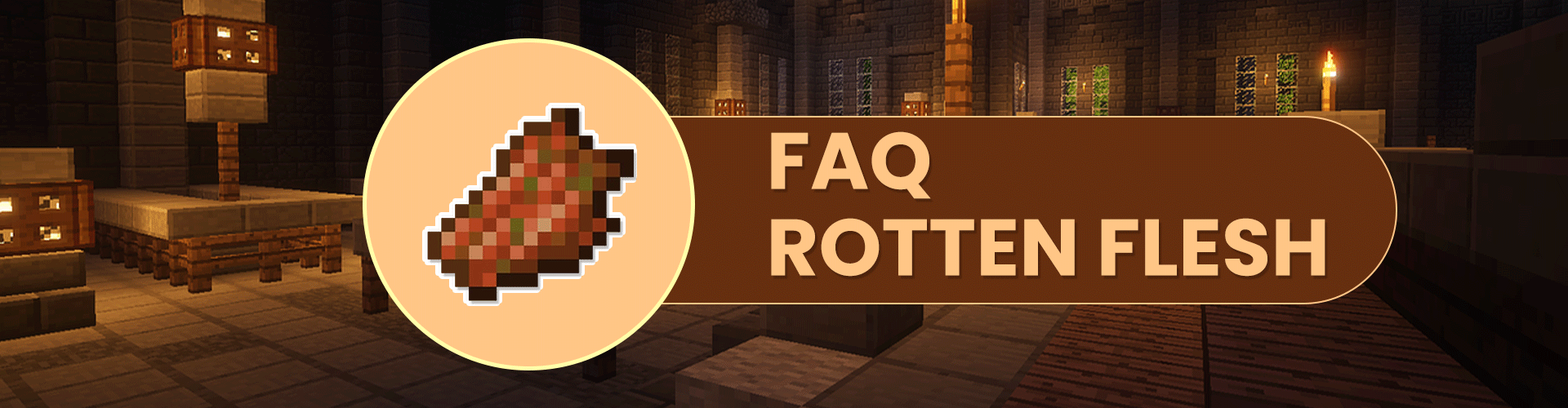 FAQs on Rotten Flesh in Minecraft