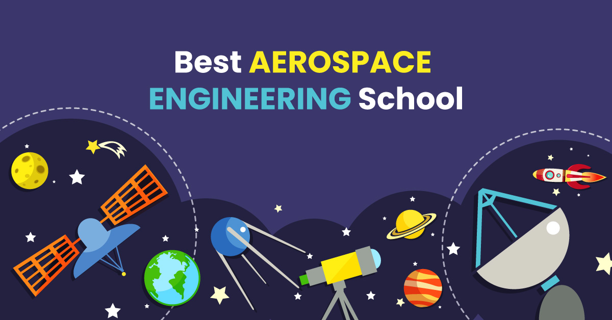 Best Aerospace Engineering School 