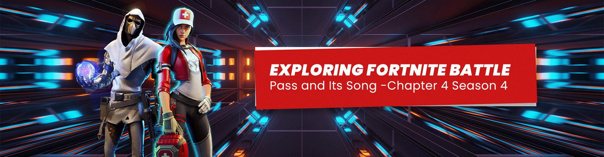 Exploring Fortnite Battle Pass and Song -Chapter 4 Season 4
