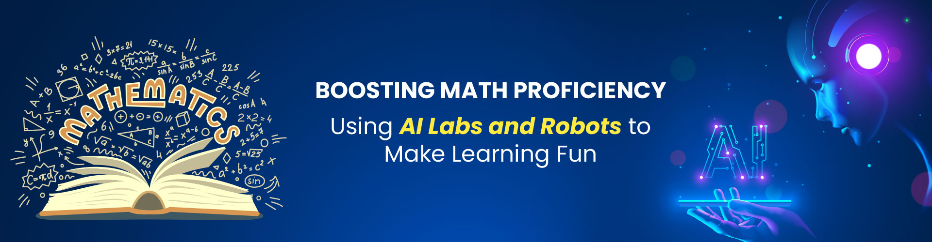 Boosting Math Proficiency: Using AI Labs and Robots to Make Learning Fun