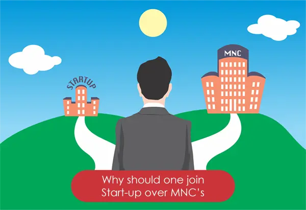 MNC vs Startup