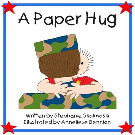 A Paper Hug by Stephanie Skolmoski