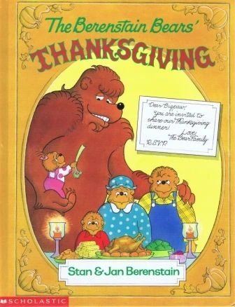 The Berenstain Bears Thanksgiving Turkey