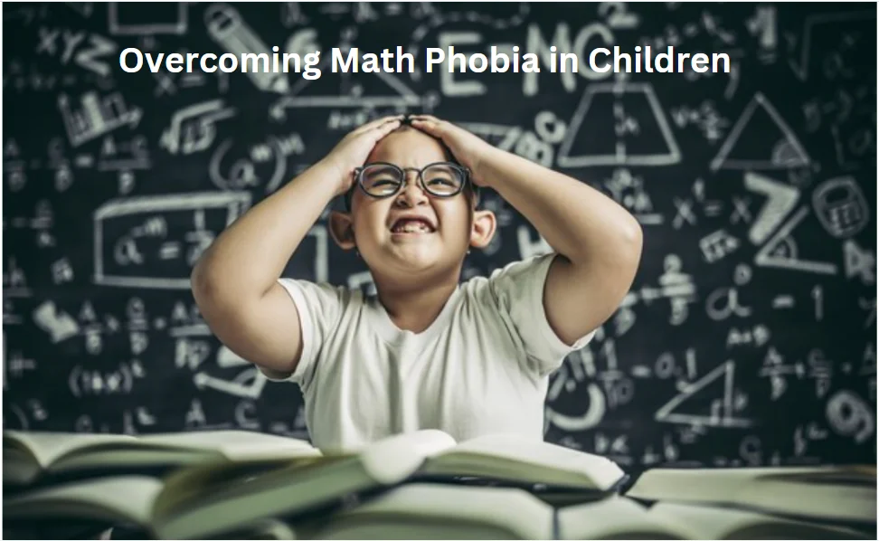 Help Your Kid Tackle Math Phobia