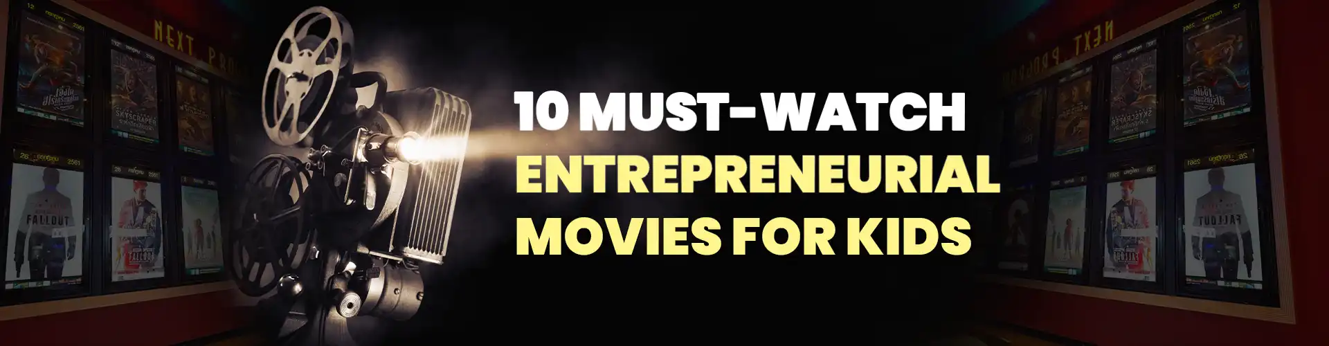 10 Must-Watch Entrepreneurial Movies For Kids