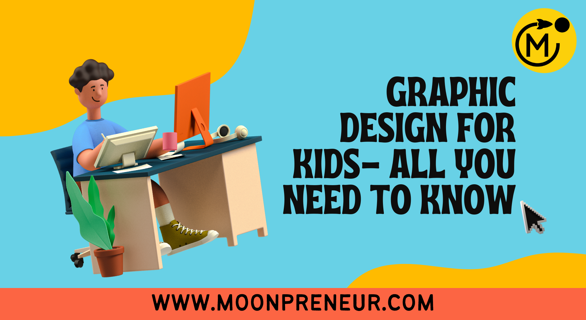 Graphic Design For Kids All You Need To Know