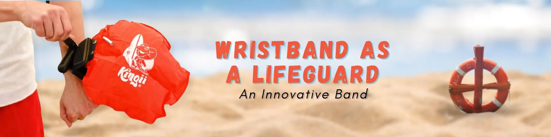 Blog Banner 20 3 24 Wristband As A Lifeguard