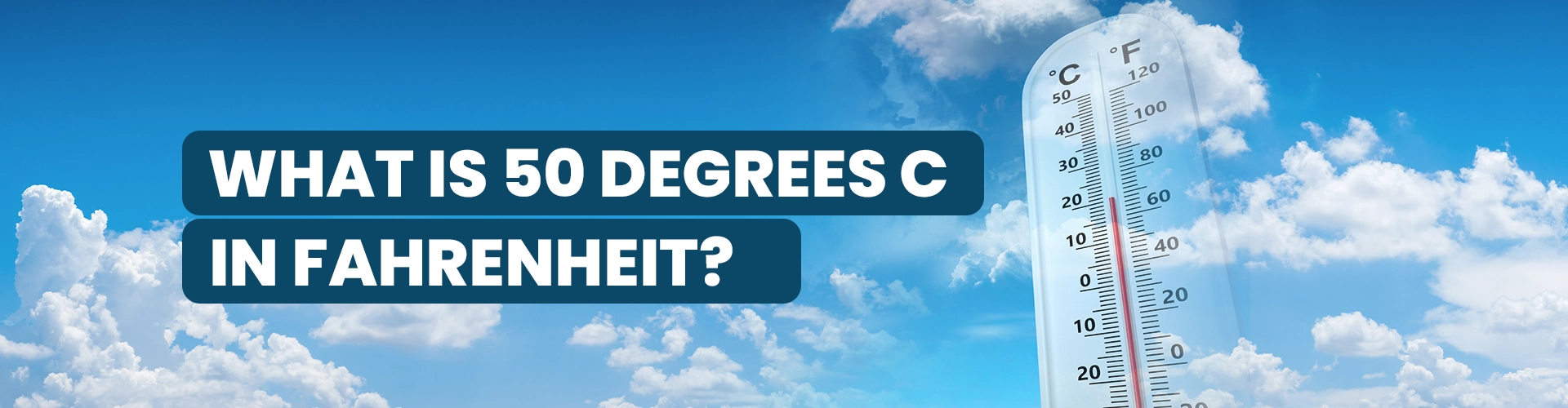 what is 50 degrees celsius in fahrenheit