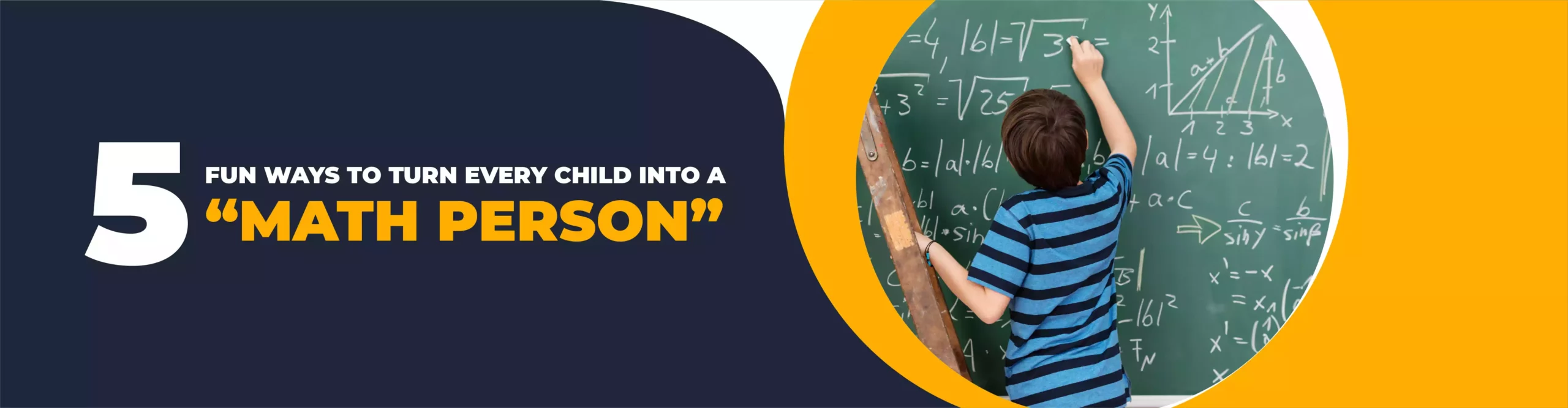 5 ways to turn your child into a math person