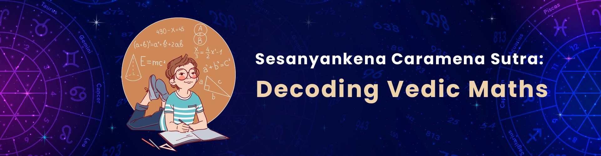 Decoding Vedic Math: Sesanyankena-Caramena Sutra