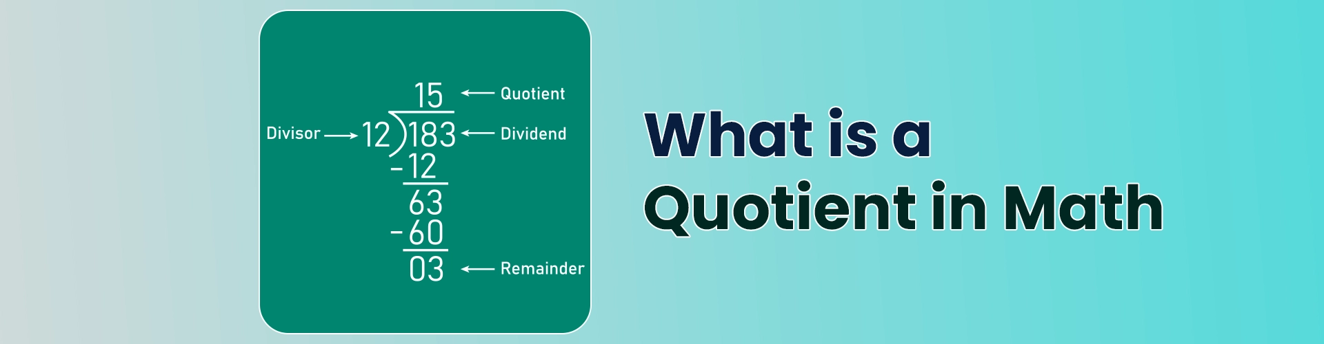 What is a Quotient in Math