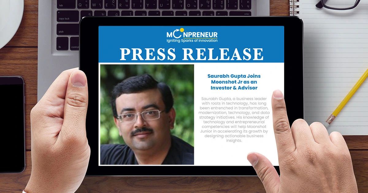 Saurabh Gupta Joins Moonpreneur as an Investor & Advisor